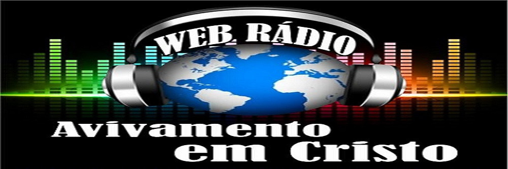 Web Rádio Avivamento em Cristo